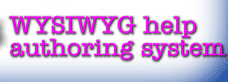 WYSIWYG help authoring system